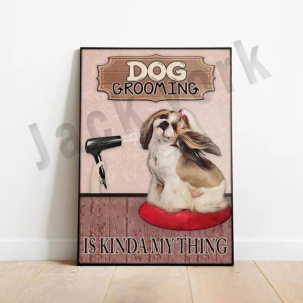 Dog Grooming Is Kinda MyThing Poster, Funny Dog Grooming Gifts, Dog Grooming Salon Poster, Grooming Gifts, Dog Mom Gifts